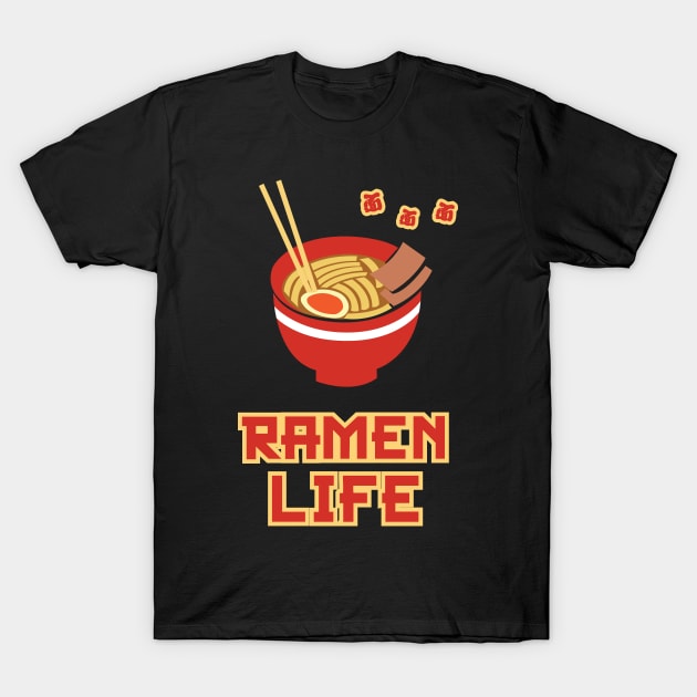 Ramen Life Tasty Anime Noodle Bowl T-Shirt by GDLife